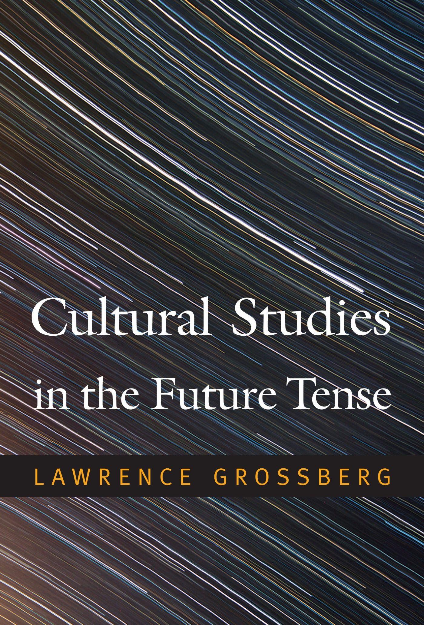 Vorderes Coverbild Cultural Studies in the Future Tense