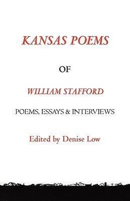 Vorderes Coverbild Kansas Poems of William Stafford, 2nd edition