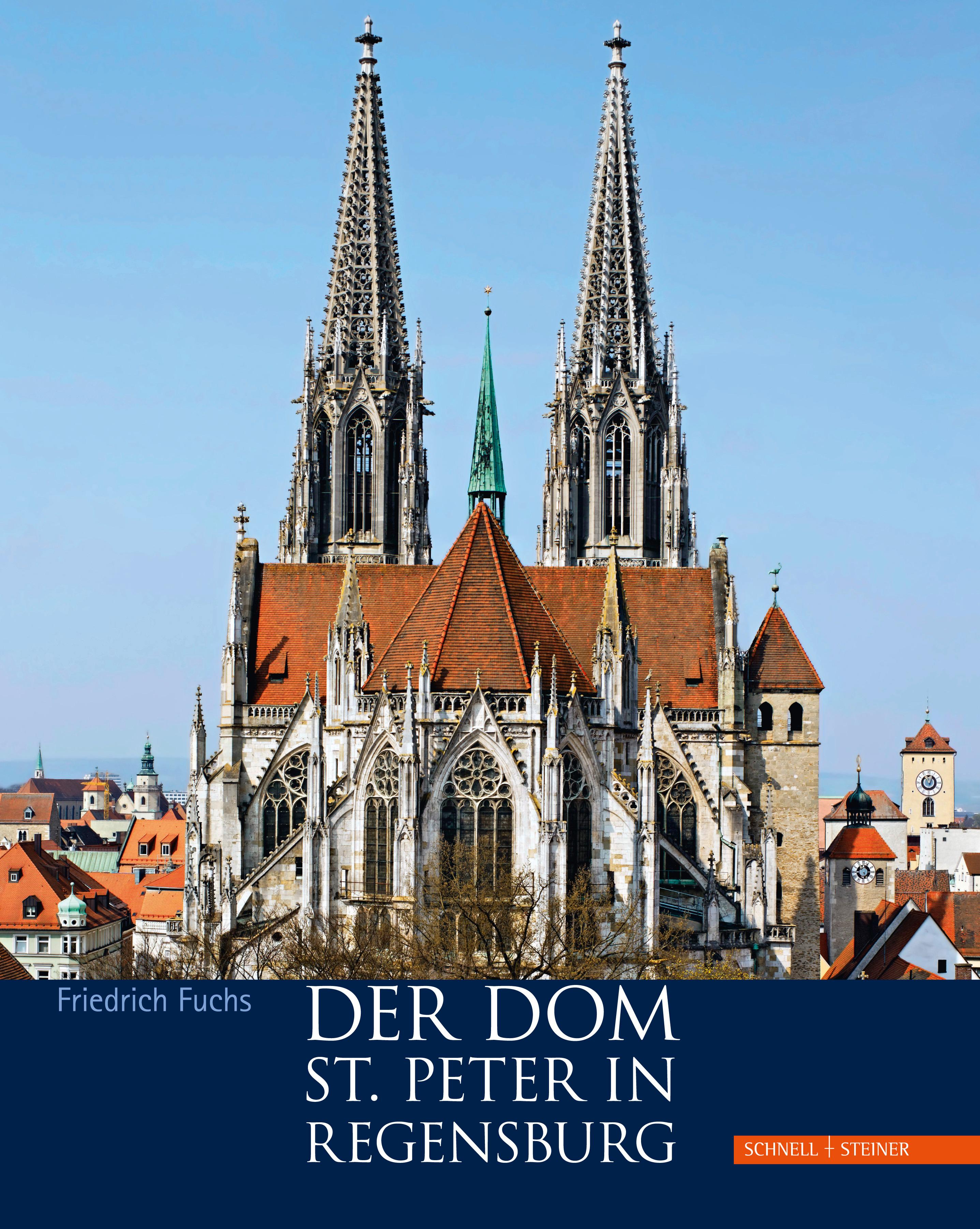 Vorderes Coverbild Der Dom St. Peter in Regensburg