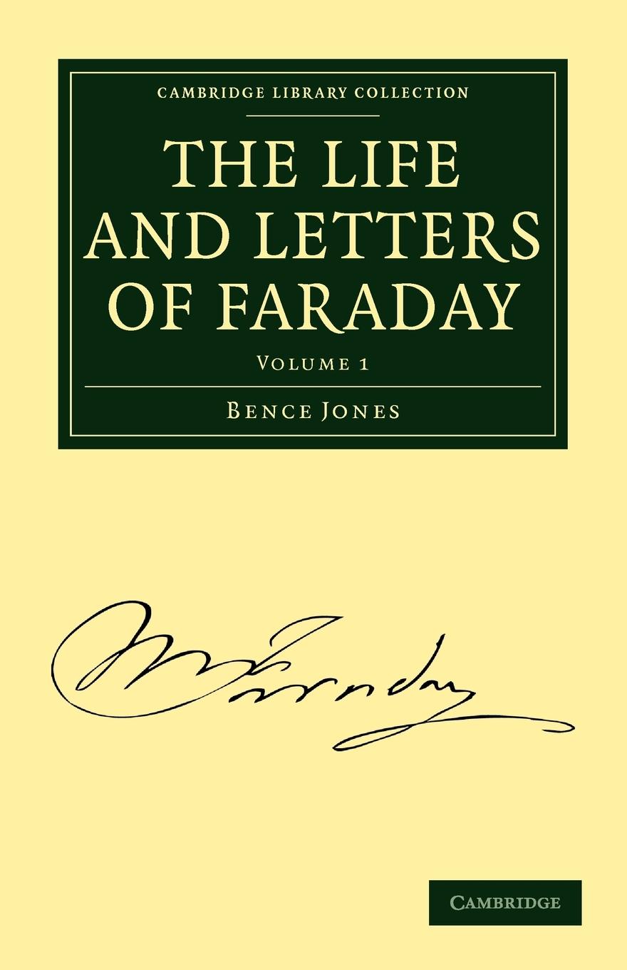 Vorderes Coverbild The Life and Letters of Faraday - Volume 1