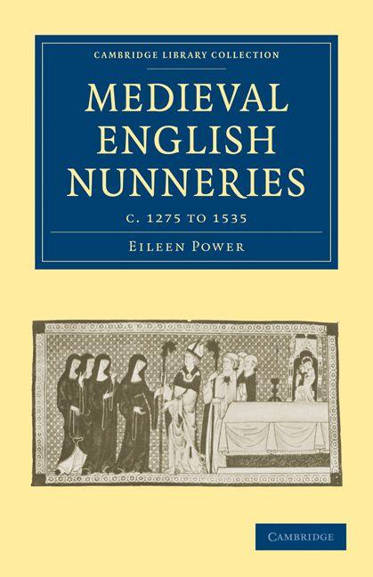 Vorderes Coverbild Medieval English Nunneries