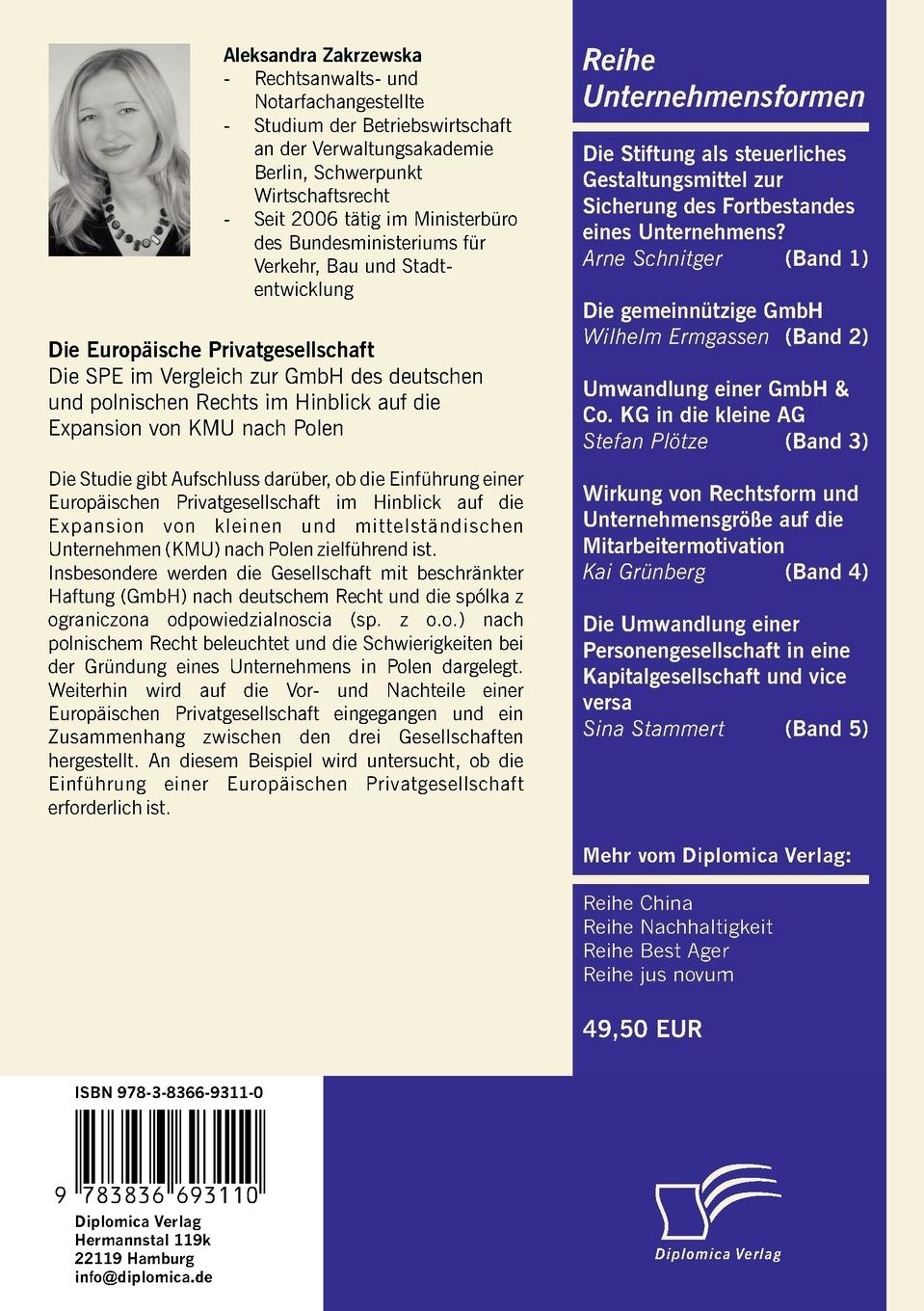 Rückseitencover Die Europäische Privatgesellschaft: Die SPE im Vergleich zur GmbH des deutschen und polnischen Rechts im Hinblick auf die Expansion von KMU nach Polen