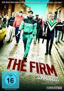 Vorderes Coverbild The Firm - 3. Halbzeit