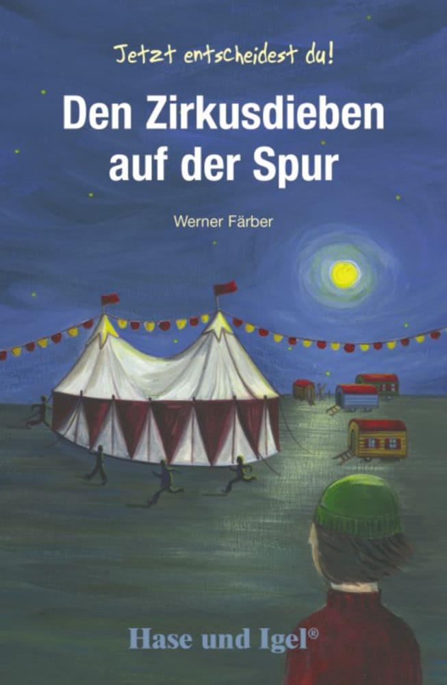Vorderes Coverbild Den Zirkusdieben auf der Spur