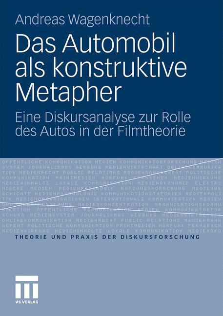 Vorderes Coverbild Das Automobil als konstruktive Metapher
