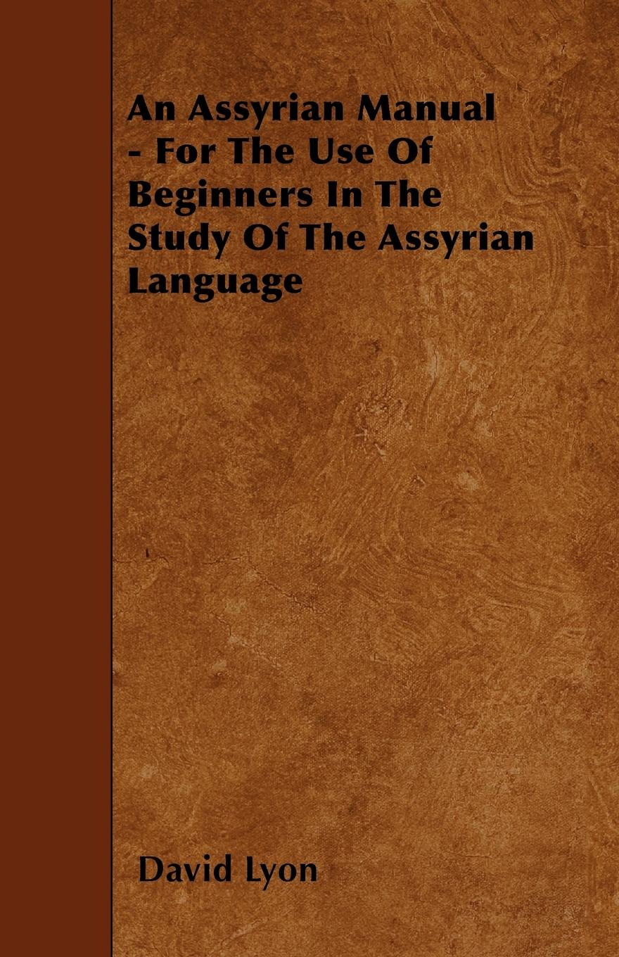 Vorderes Coverbild An Assyrian Manual - For The Use Of Beginners In The Study Of The Assyrian Language