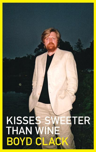 Vorderes Coverbild Kisses Sweeter Than Wine