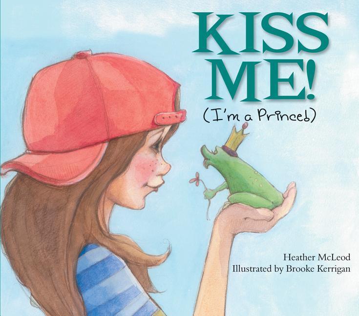 Vorderes Coverbild Kiss Me! (I'm a Prince!)