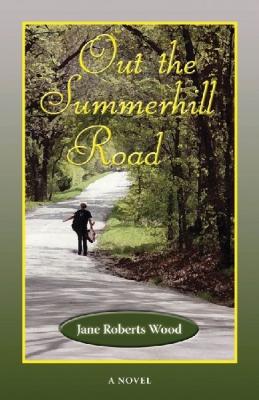Vorderes Coverbild Out the Summerhill Road