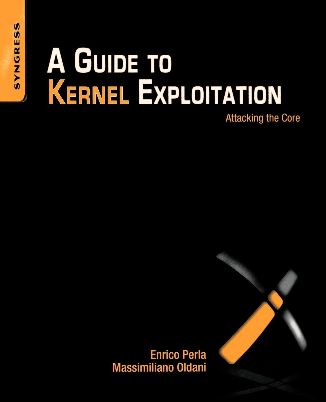 Vorderes Coverbild A Guide to Kernel Exploitation