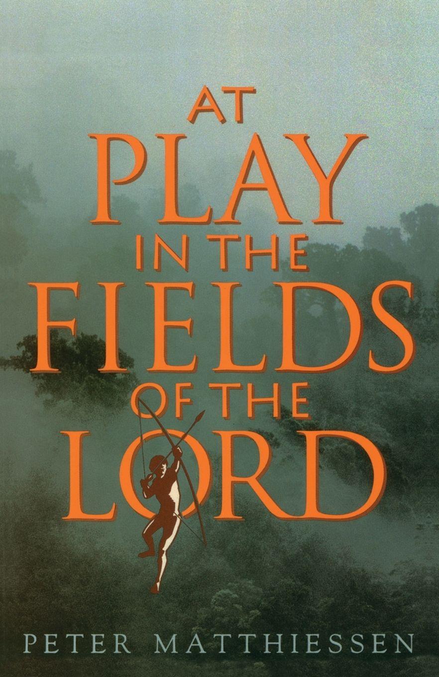 Vorderes Coverbild At Play in the Fields of the Lord
