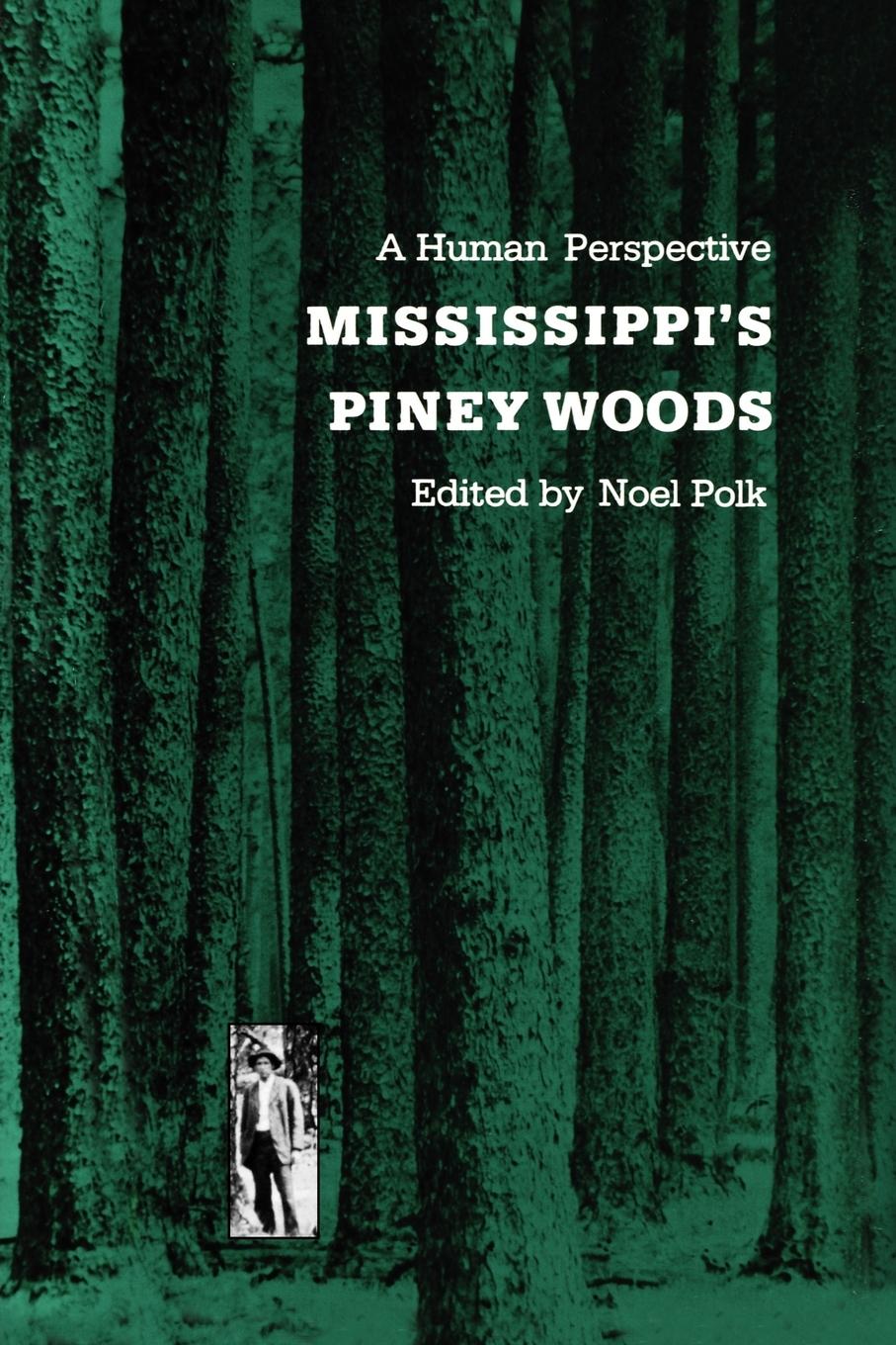 Vorderes Coverbild Mississippi's Piney Woods