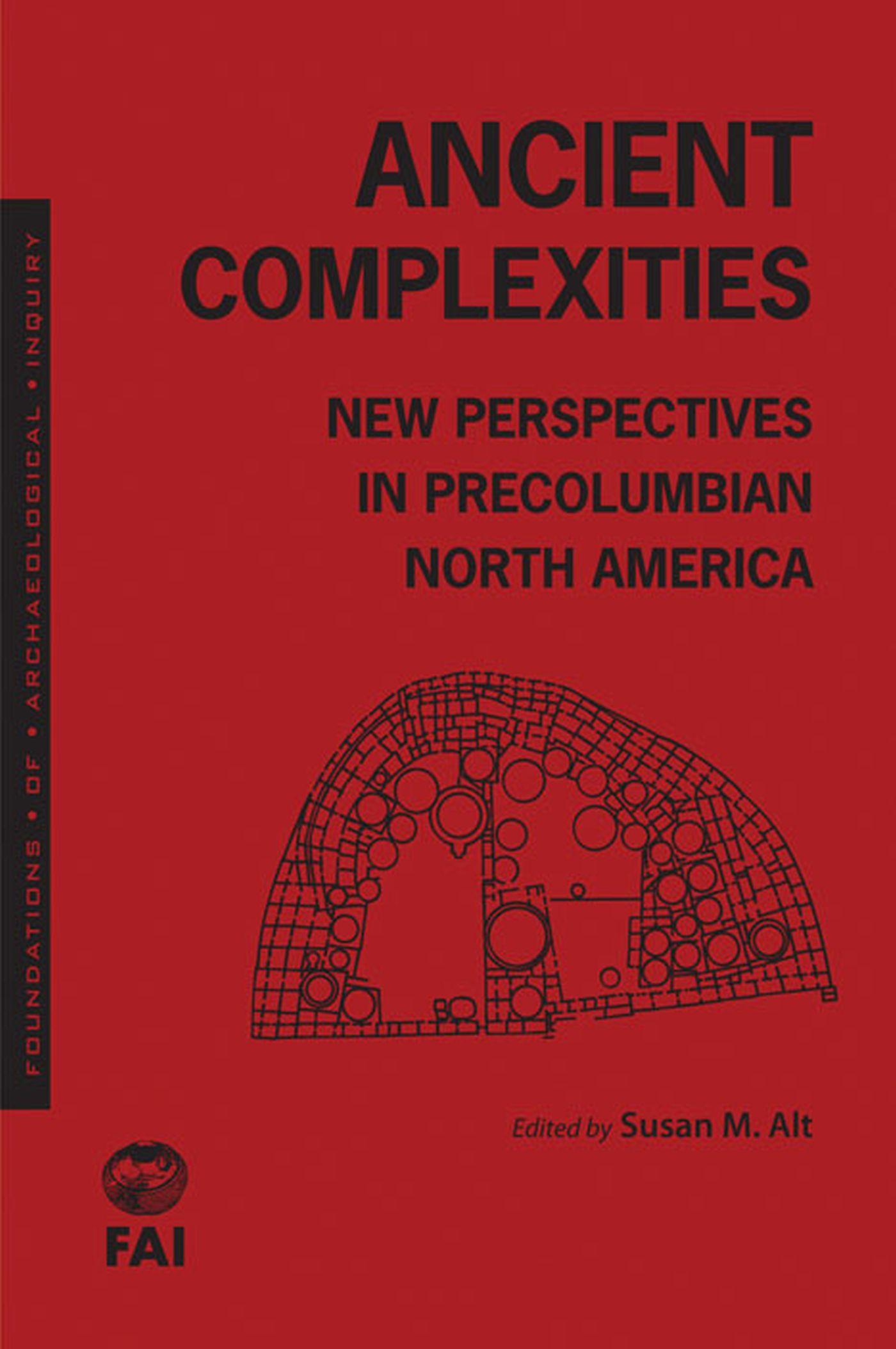 Vorderes Coverbild Ancient Complexities: New Perspectives in PreColumbian North America
