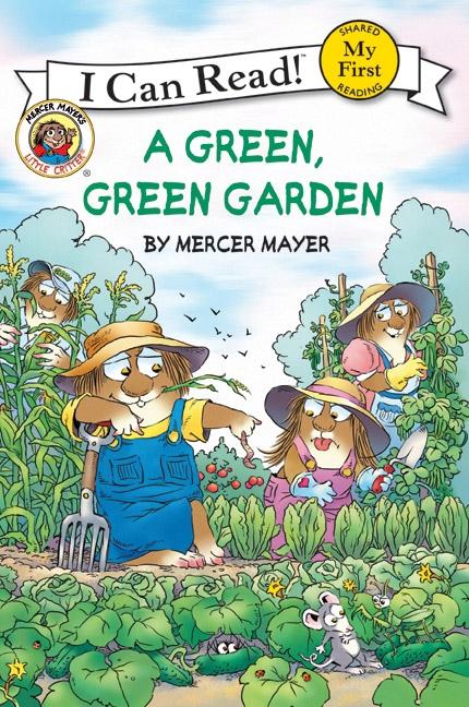 Vorderes Coverbild Little Critter: A Green, Green Garden