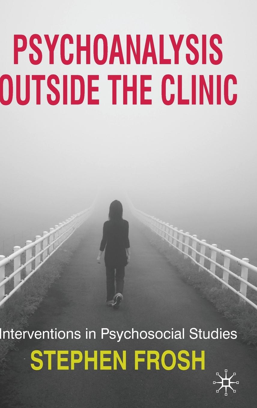 Vorderes Coverbild Psychoanalysis Outside the Clinic