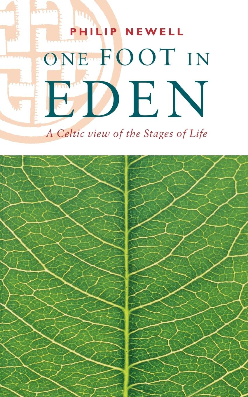 Vorderes Coverbild One Foot in Eden - A Celtic View of the Stages of Life