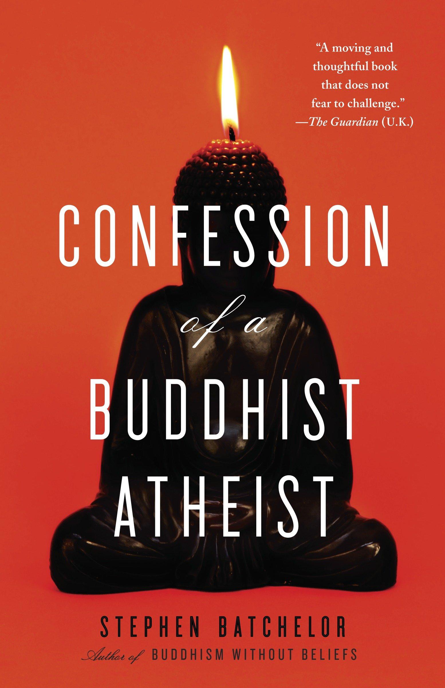 Vorderes Coverbild Confession of a Buddhist Atheist