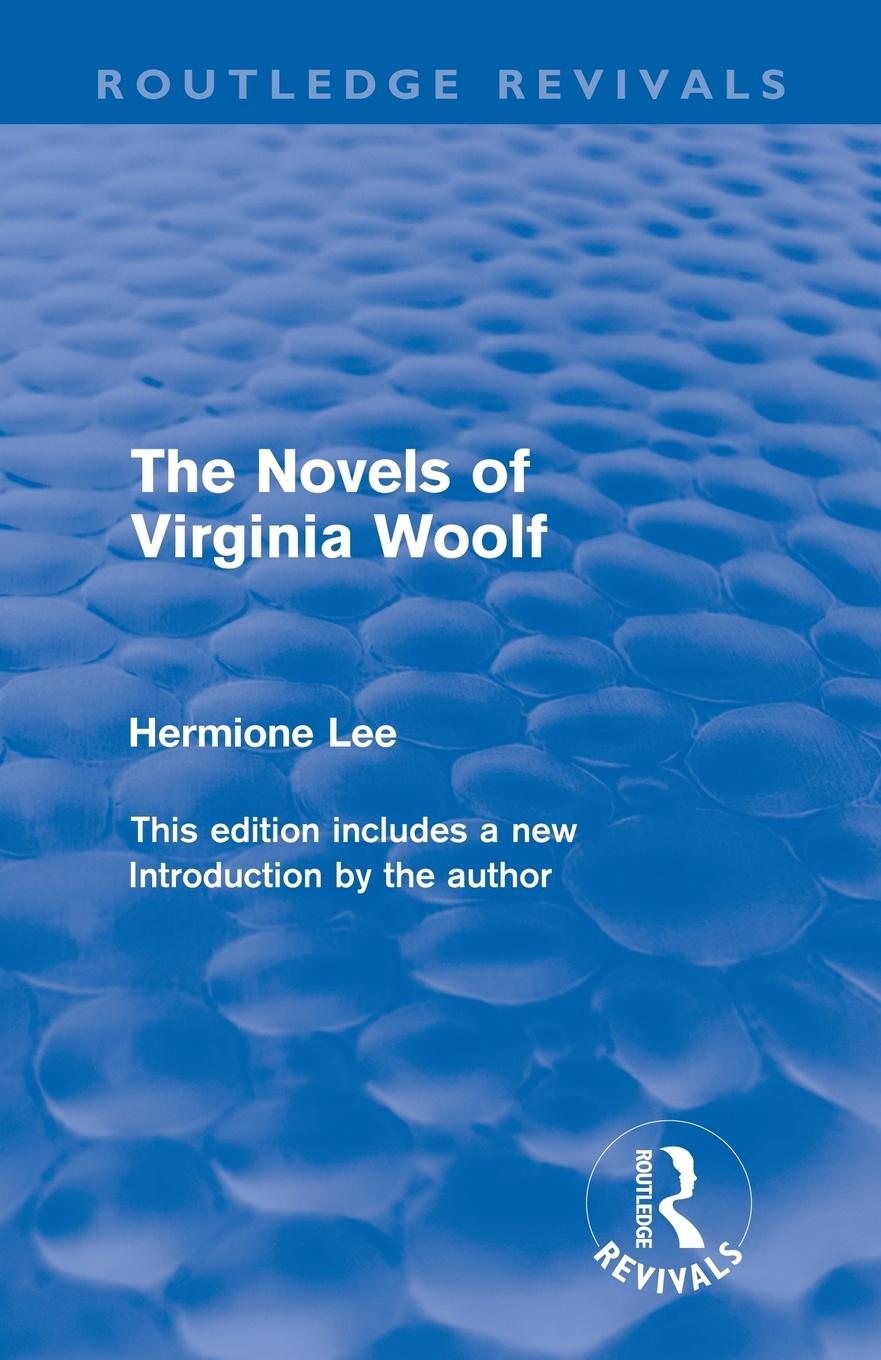 Vorderes Coverbild The Novels of Virginia Woolf (Routledge Revivals)