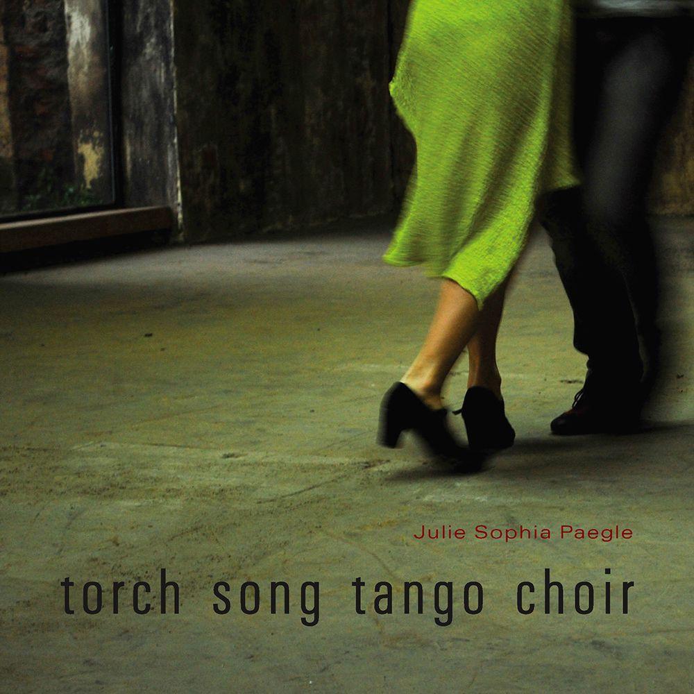 Vorderes Coverbild Torch Song Tango Choir