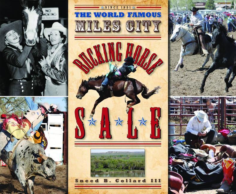 Vorderes Coverbild The World Famous Miles City Bucking Horse Sale