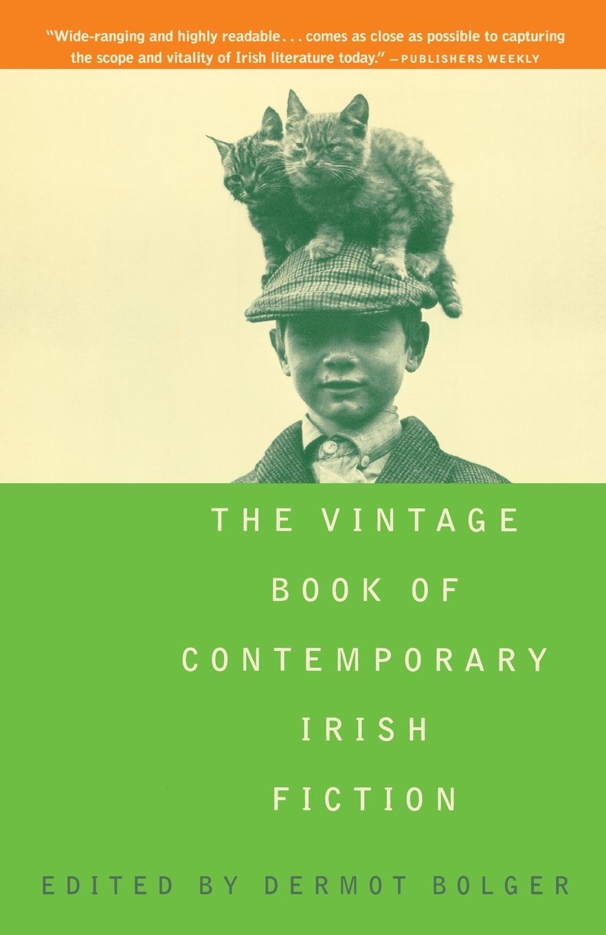 Vorderes Coverbild The Vintage Book of Contemporary Irish Fiction