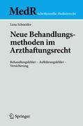 Vorderes Coverbild Neue Behandlungsmethoden im Arzthaftungsrecht