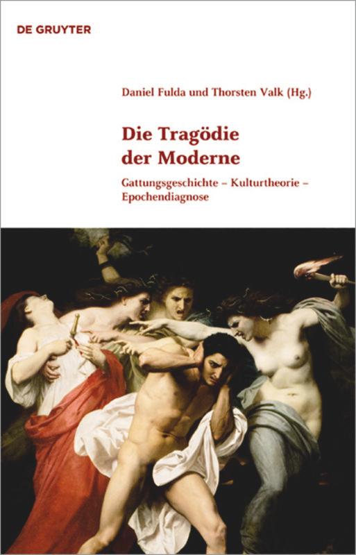Vorderes Coverbild Die Tragödie der Moderne