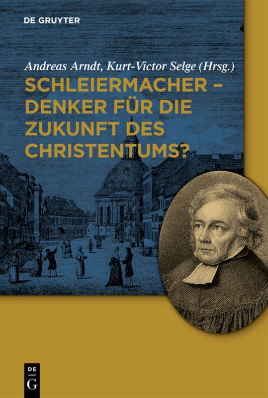 Vorderes Coverbild Schleiermacher - Denker für die Zukunft des Christentums?