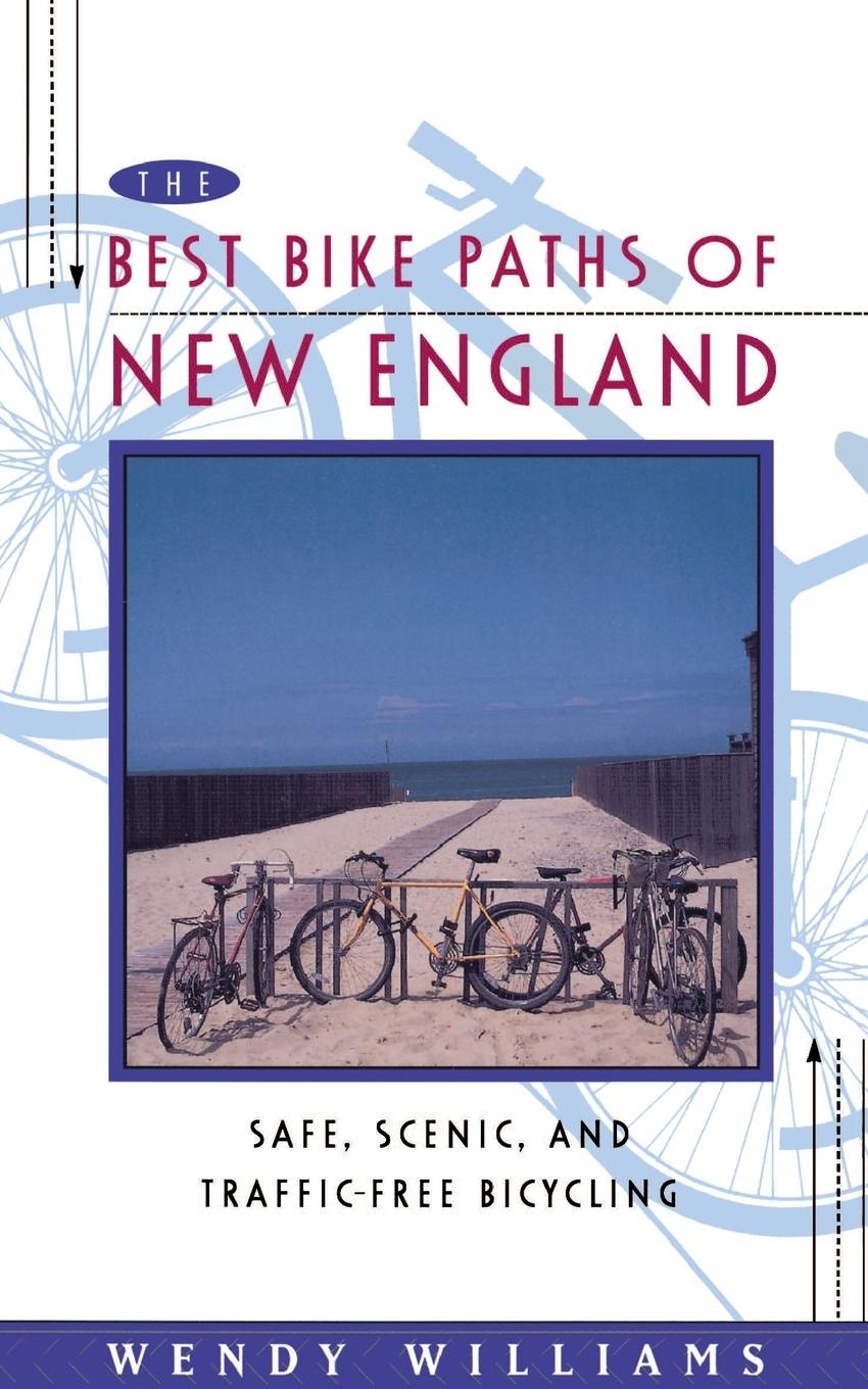 Vorderes Coverbild The Best Bike Paths of New England