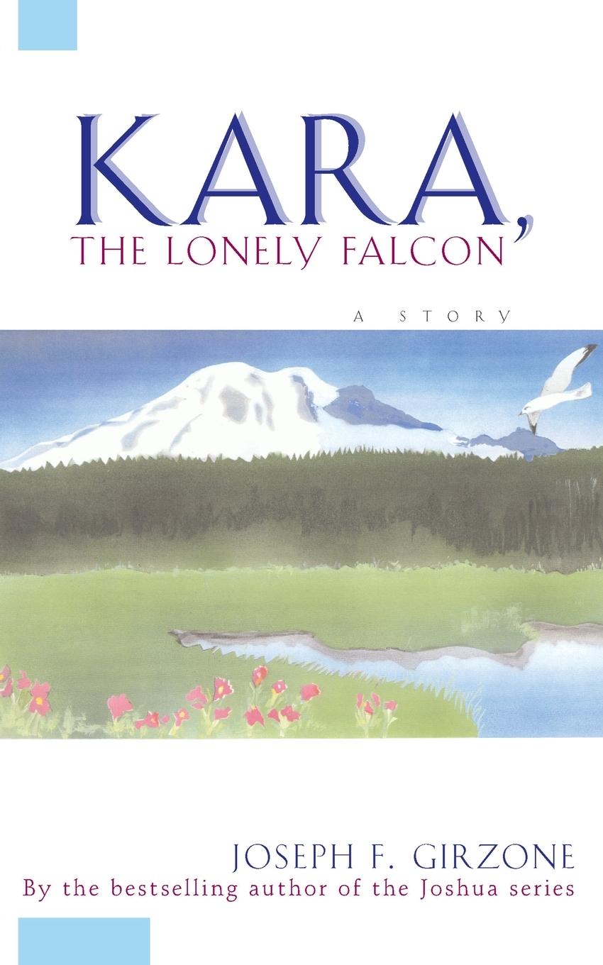Vorderes Coverbild Kara the Lonely Falcon