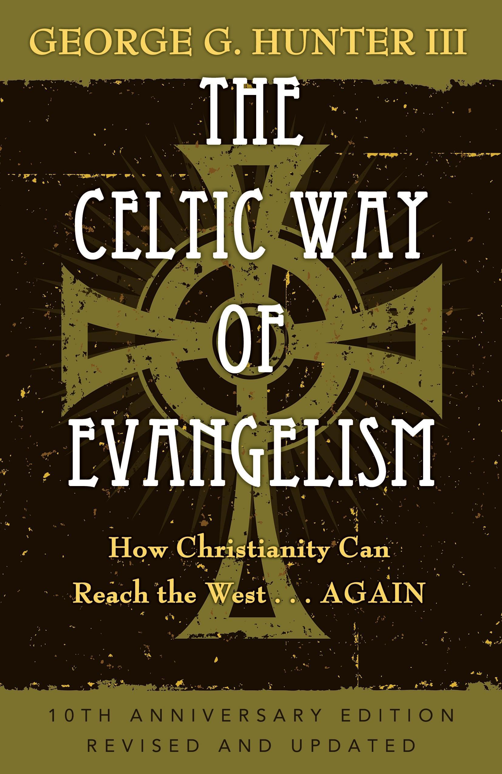 Vorderes Coverbild The Celtic Way of Evangelism, Tenth Anniversary Edition
