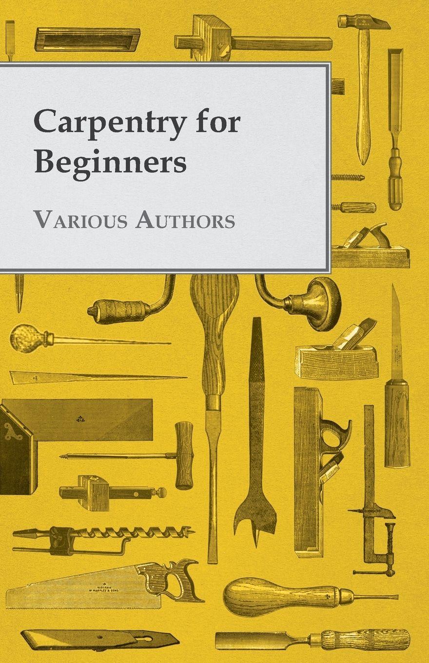 Vorderes Coverbild Carpentry for Beginners