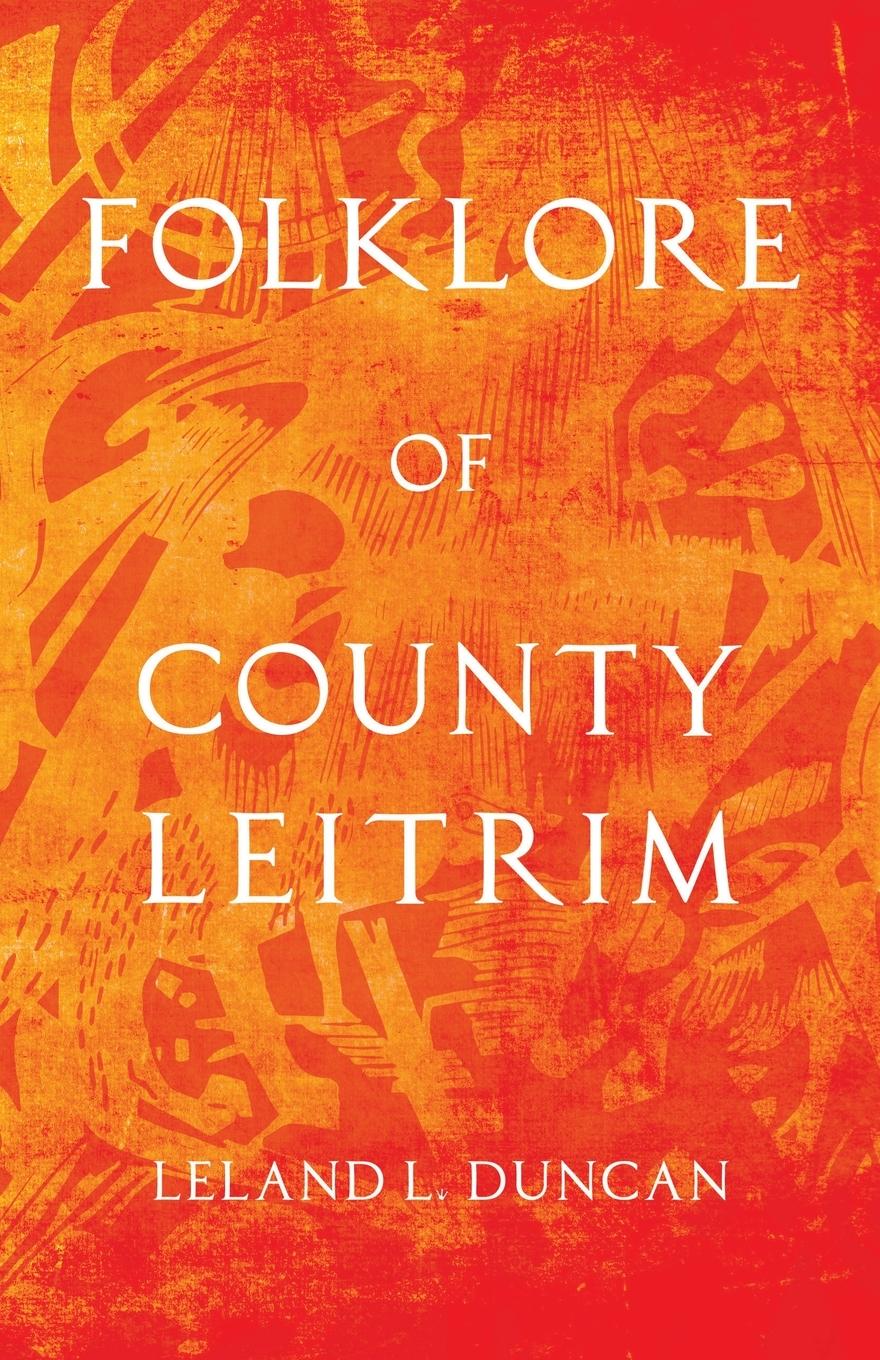 Vorderes Coverbild Folklore of County Leitrim (Folklore History Series)