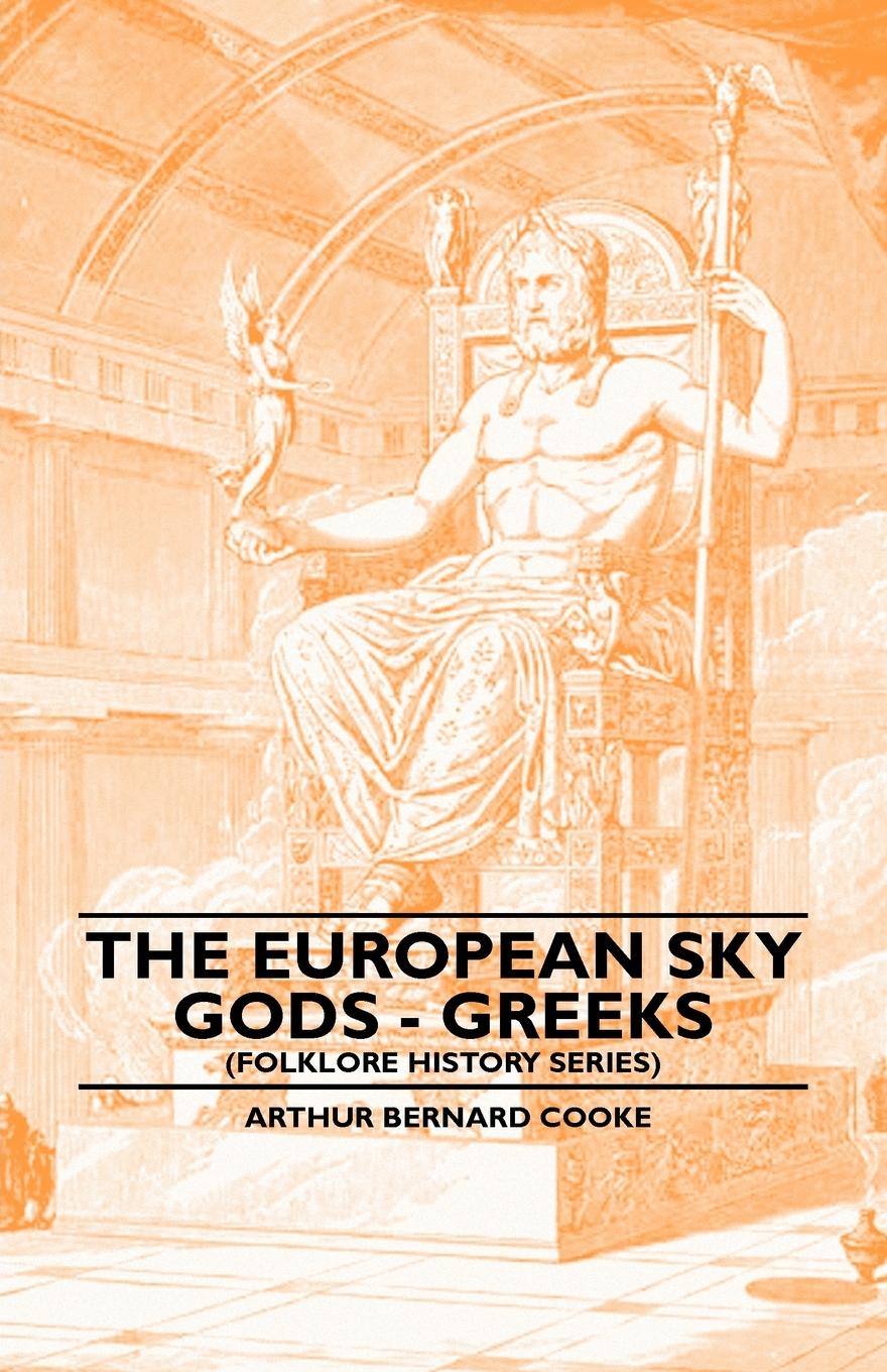Vorderes Coverbild The European Sky Gods - Greeks (Folklore History Series)