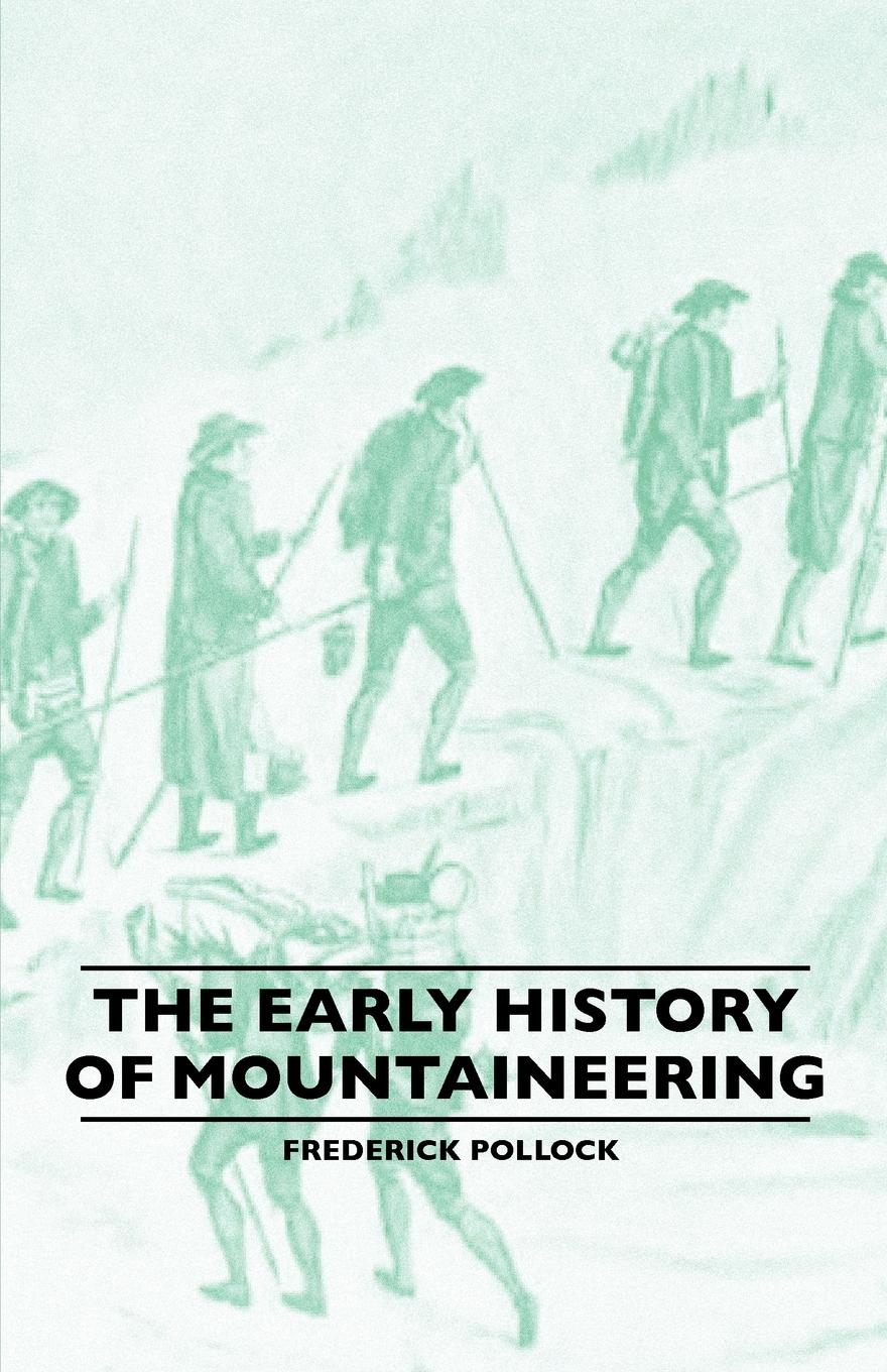 Vorderes Coverbild The Early History Of Mountaineering