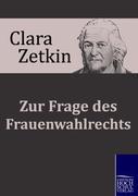 Vorderes Coverbild Zur Frage des Frauenwahlrechts
