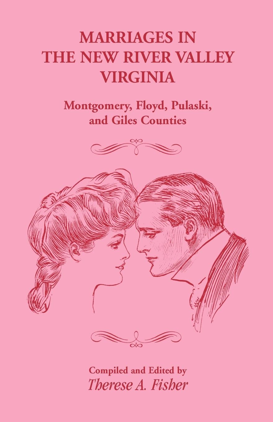 Vorderes Coverbild Marriages in the New River Valley, Virginia