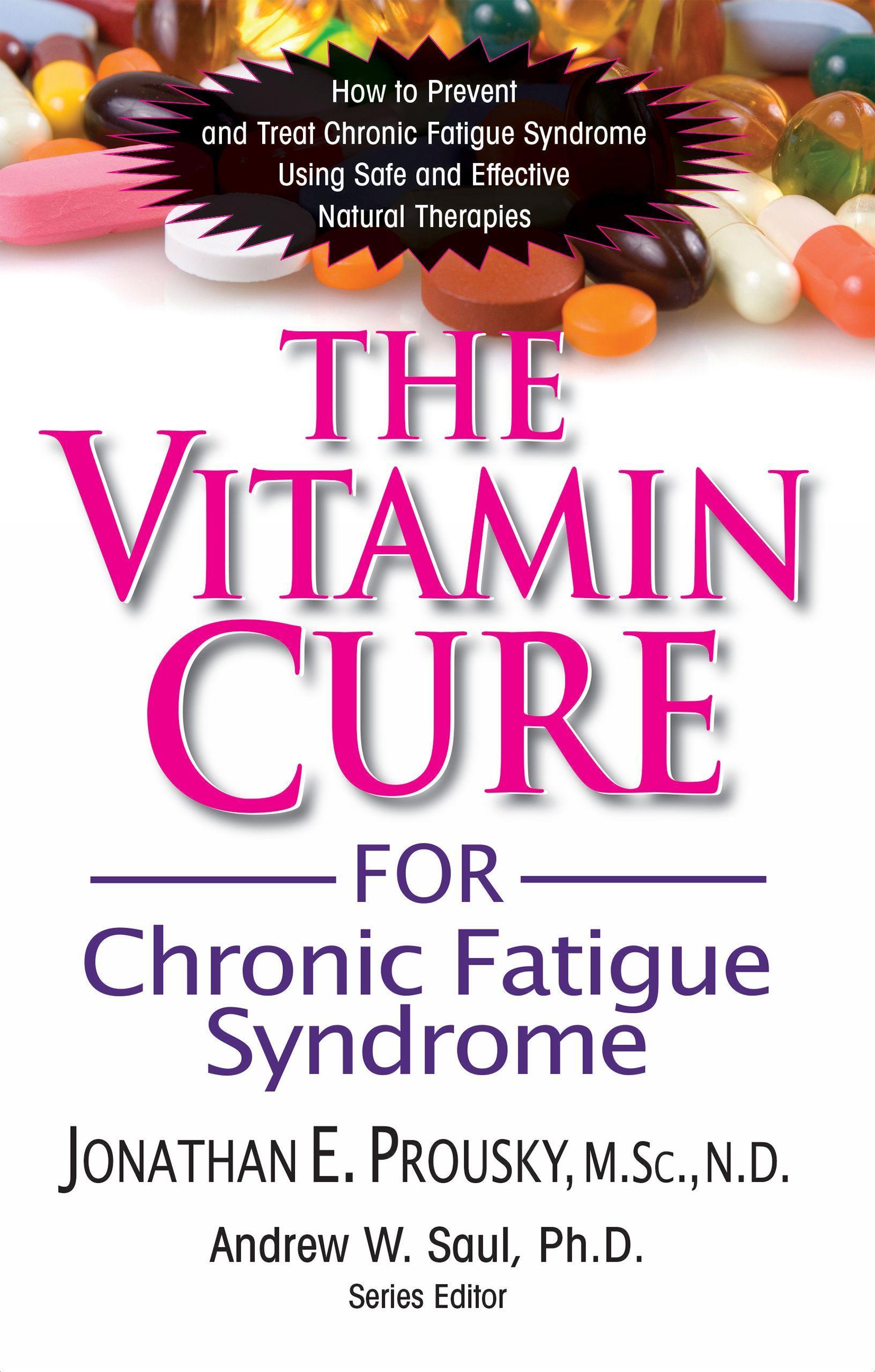 Vorderes Coverbild The Vitamin Cure for Chronic Fatigue Syndrome