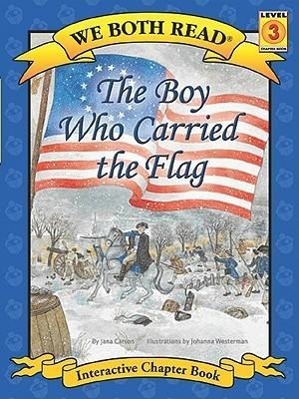 Vorderes Coverbild We Both Read-The Boy Who Carried the Flag (Pb)