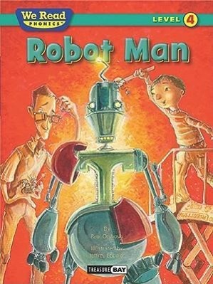 Vorderes Coverbild Robot Man (We Read Phonics Level 4 (Hardcover))