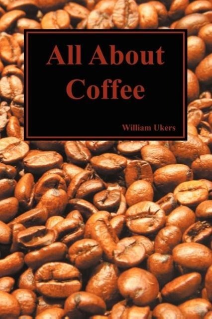 Vorderes Coverbild All about Coffee (Paperback)