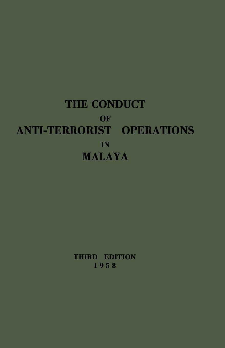 Vorderes Coverbild The Conduct of Anti-Terrorist Operations in Malaya