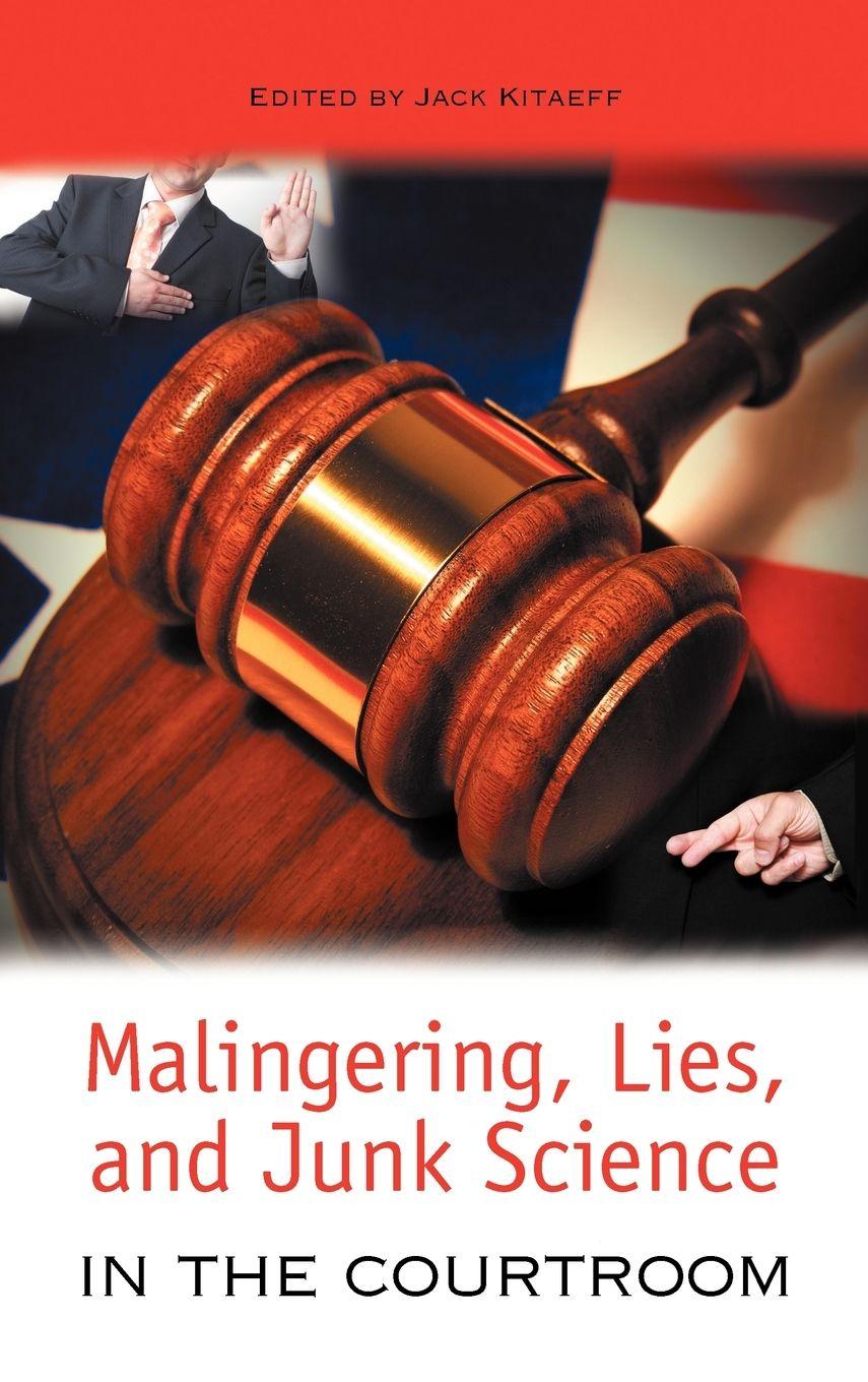 Vorderes Coverbild Malingering, Lies, and Junk Science in the Courtroom