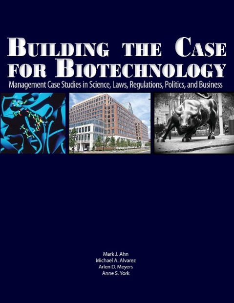 Vorderes Coverbild Building the Case for Biotechnology