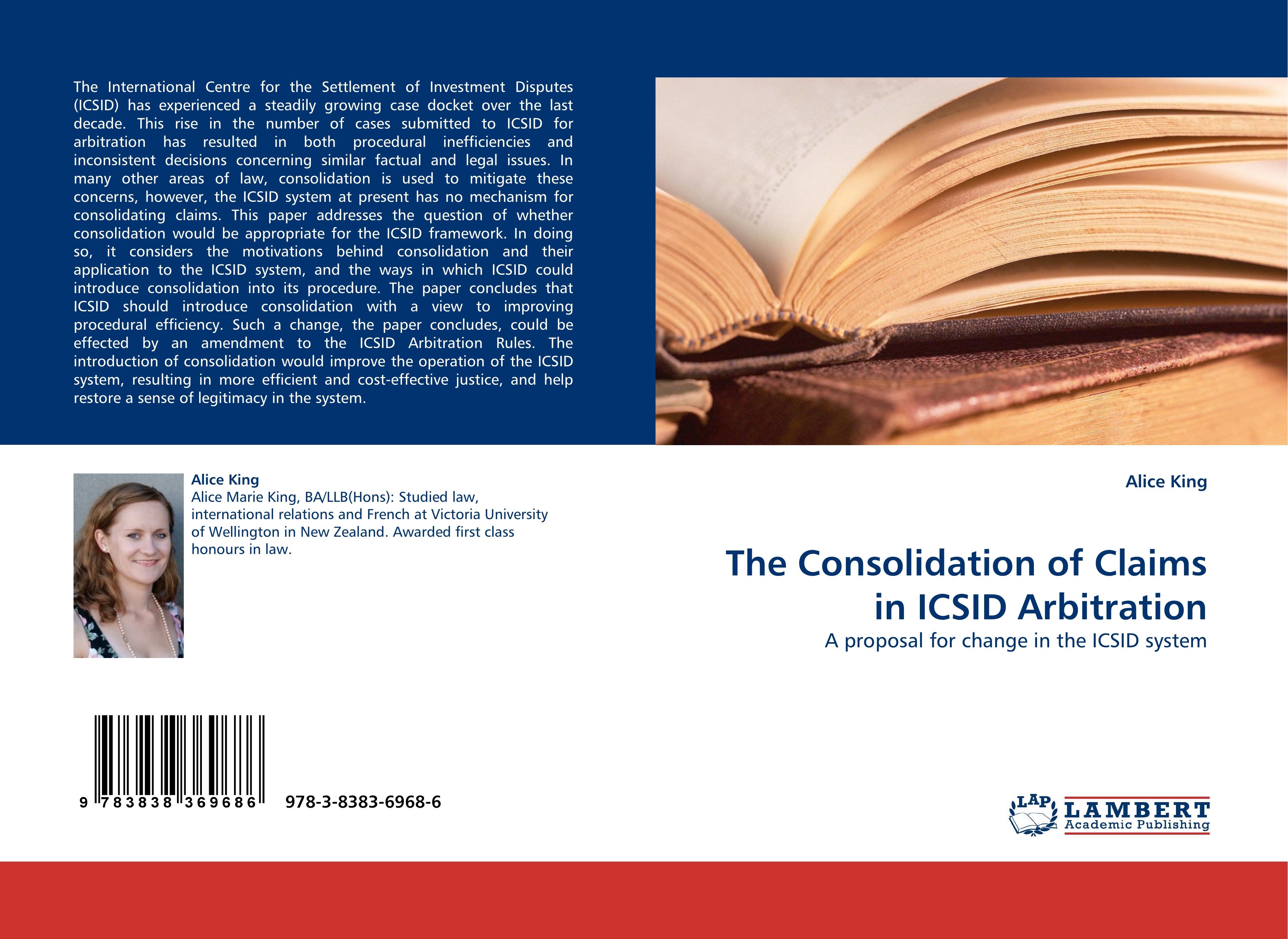 Vorderes Coverbild The Consolidation of Claims in ICSID Arbitration