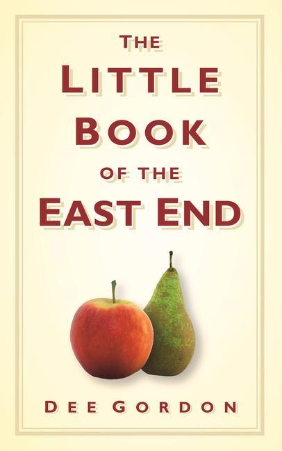 Vorderes Coverbild The Little Book of the East End