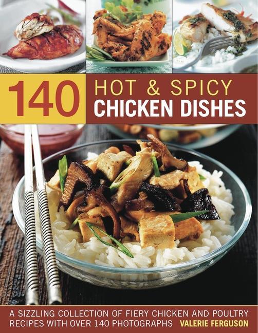 Vorderes Coverbild 140 Hot & Spicy Chicken Dishes