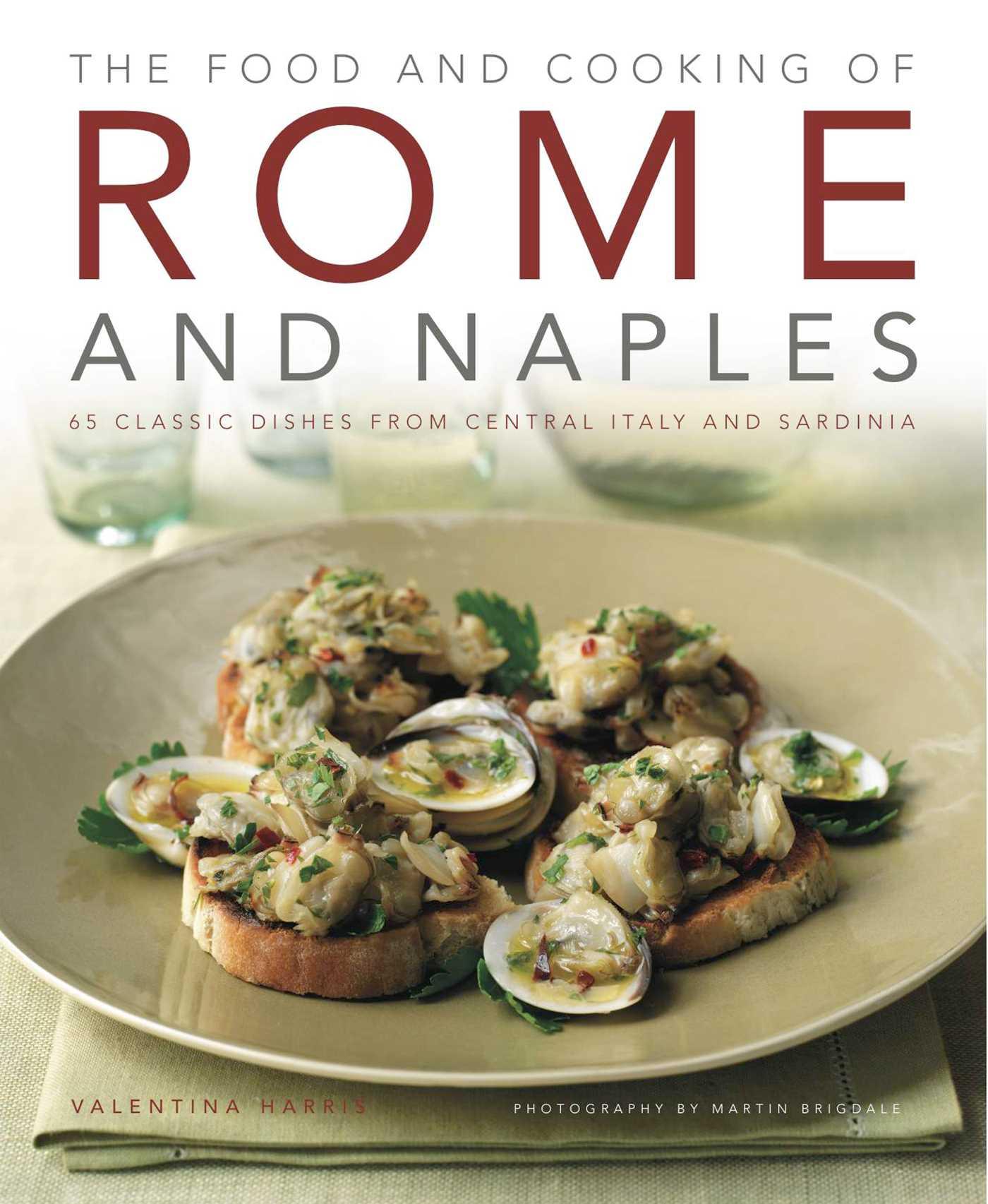Vorderes Coverbild The Food and Cooking of Rome and Naples