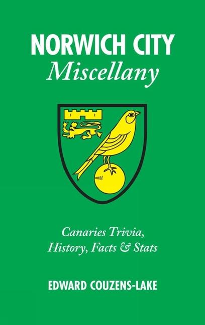 Vorderes Coverbild Norwich City Miscellany