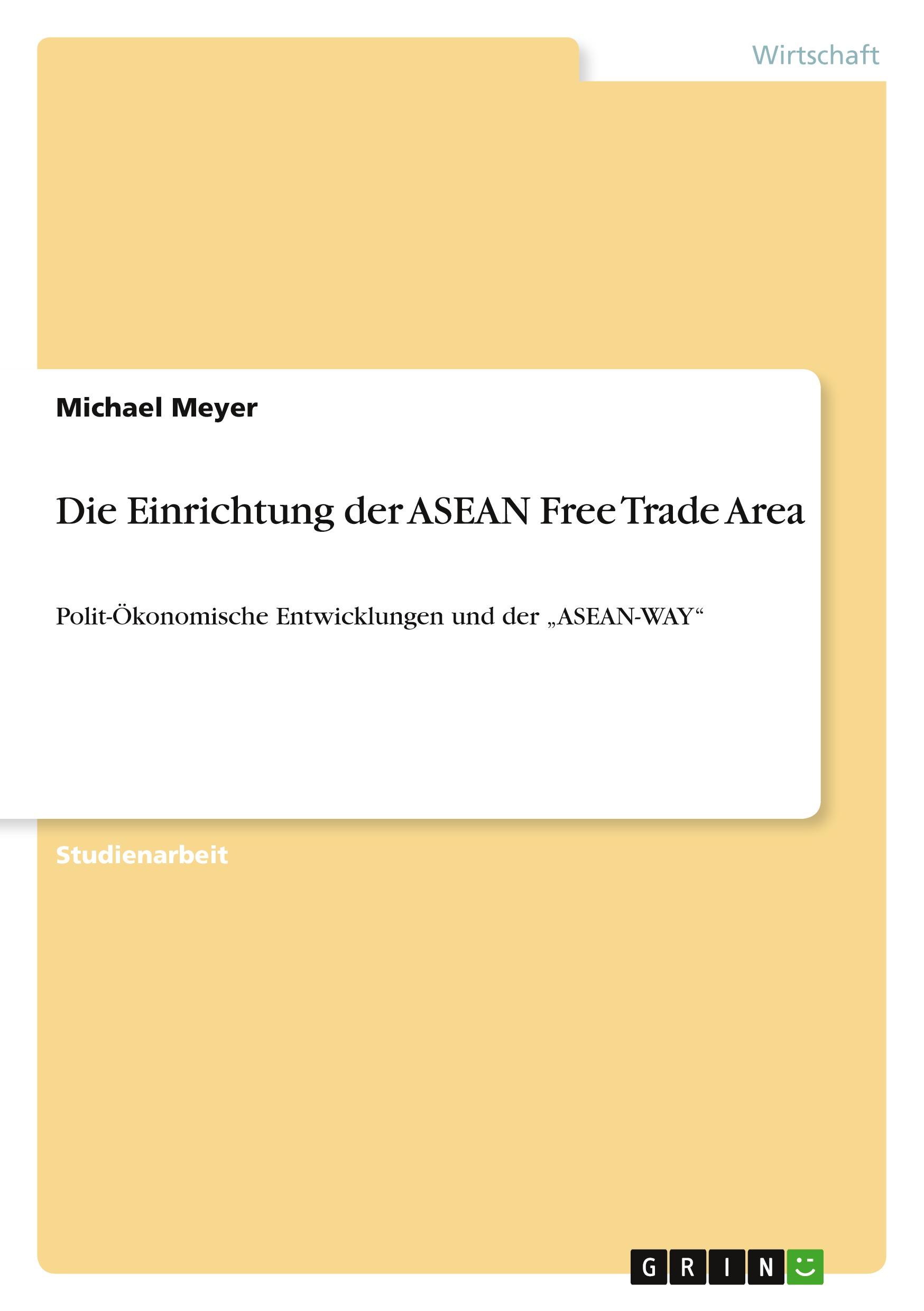 Vorderes Coverbild Die Einrichtung der ASEAN Free Trade Area